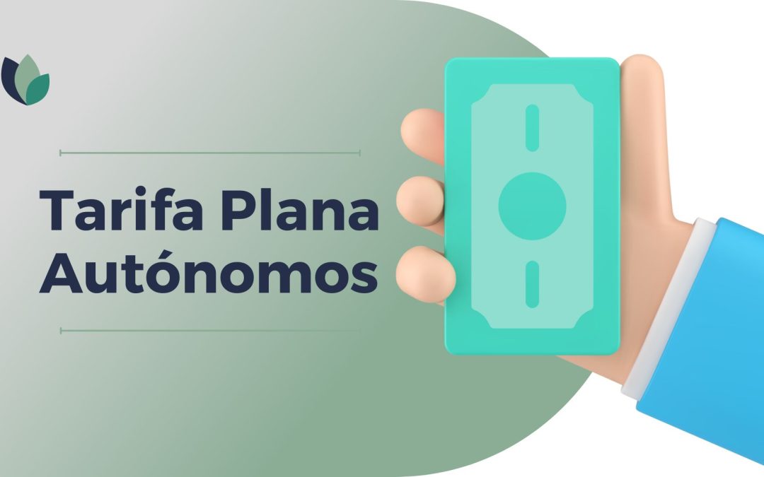 Todo lo que debes saber sobre la Tarifa Plana de Autónomos