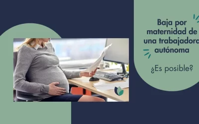 Claves sobre la baja por maternidad de una trabajadora autónoma