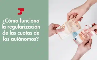 ¿Cómo funciona la regularización de las cuotas de los autónomos?