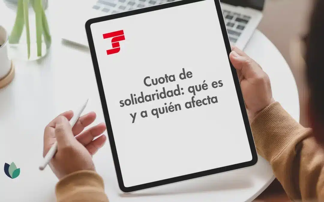 Nueva cuota de solidaridad: qué es y a quién afectará