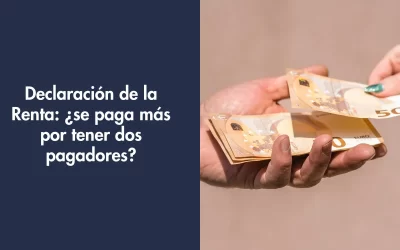 Declaración de la Renta: ¿se paga más por tener dos pagadores?