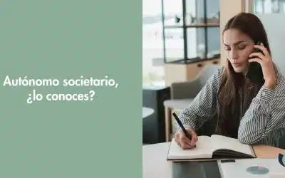 Autónomo societario, ¿lo conoces?