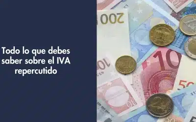 Todo lo que debes saber sobre el IVA repercutido